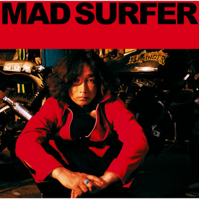 アルバム/Mad Surfer/Kenichi Asai