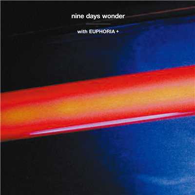 アルバム/with EUPHORIA+/nine days wonder