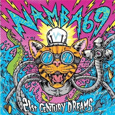 アルバム/21st CENTURY DREAMS/NAMBA69