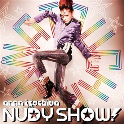 overture(NUDY SHOW！ Intro)/土屋アンナ
