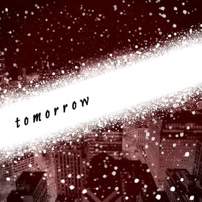 シングル/tomorrow/遣ノ雨