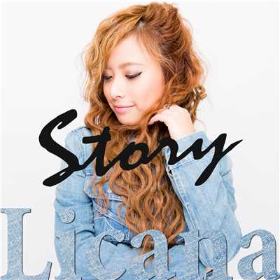 シングル/Story/Licana