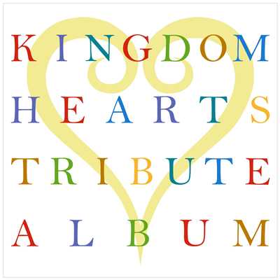KINGDOM HEARTS TRIBUTE ALBUM/Various Artists