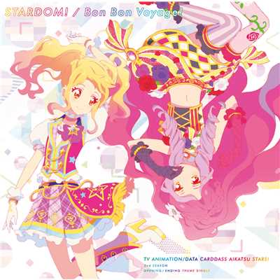アルバム/STARDOM！／Bon Bon Voyage！(TV Size)(TVアニメ『アイカツスターズ！』2ndシーズンOP／EDテーマ)/AIKATSU☆STARS！