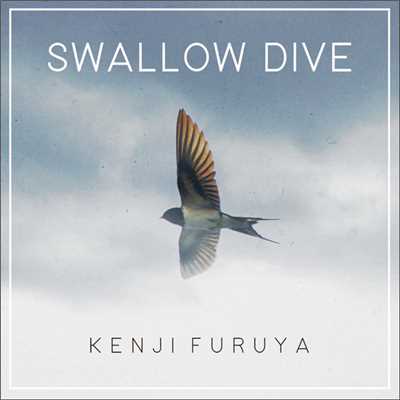 Swallow Dive/降谷建志