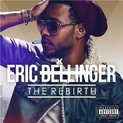 The Rebirth (Japan Edition)/Eric Bellinger