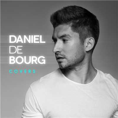 アルバム/Covers/Daniel De Bourg