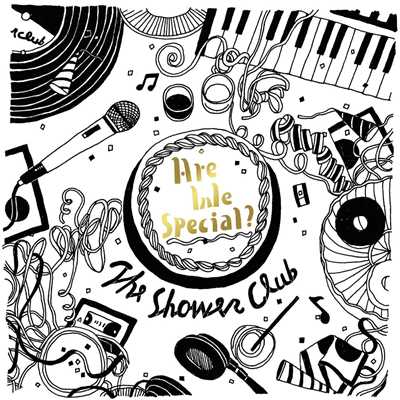 Are We Special？/The Shower Club