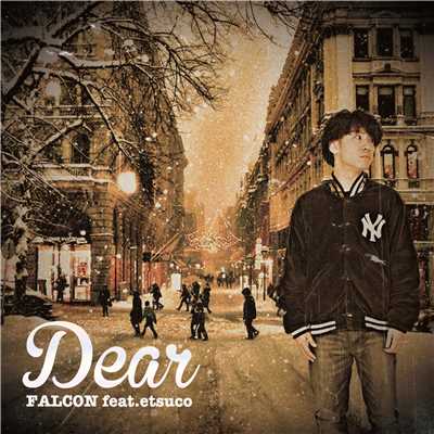 Dear (feat. etsuco)/FALCON