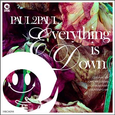 シングル/Everything Is Down(Downtempo Mix)/Paul2Paul