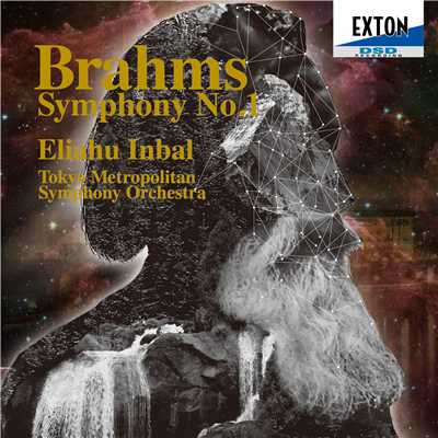 ブラームス:交響曲 第 1番/Eliahu Inbal／Tokyo Metropolitan Symphony Orchestra
