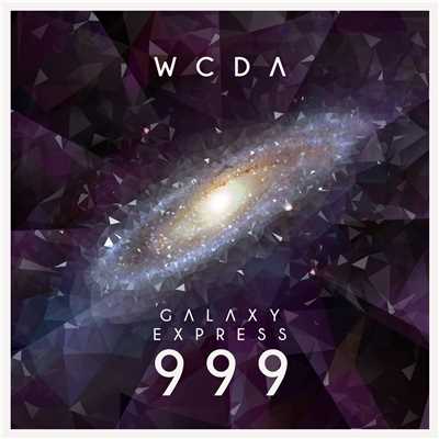 銀河鉄道999 (House Remix)/W.C.D.A.
