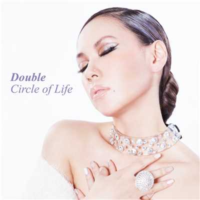 シングル/Circle of Life/DOUBLE