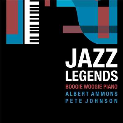 Jazz Legends！ - ブギ・ウギ・ピアノ編/Various Artists