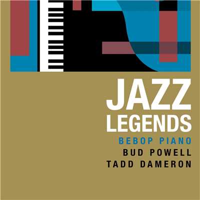 Jazz Legends！ - ビバップ・ピアノ編/Various Artists