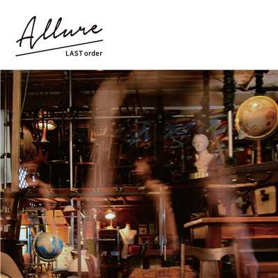 アルバム/Allure/LASTorder
