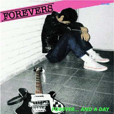 Forever And A Day/Forevers