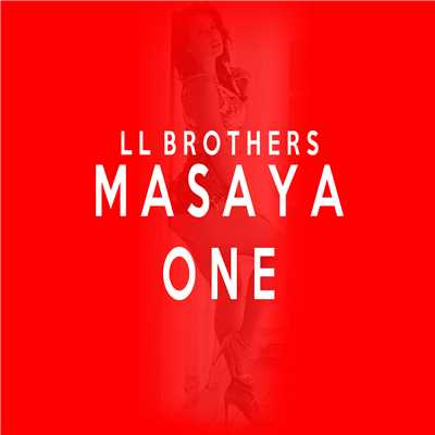 MASAYA from LL BROTHERS