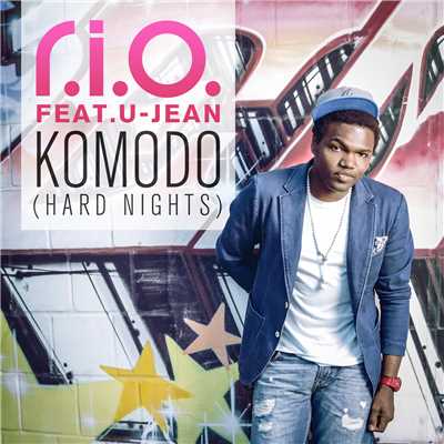 シングル/Komodo (Hard Nights) [feat. U-Jean] [Crew Cardinal Remix]/R.I.O.
