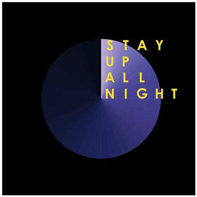 シングル/Stay Up All Night/CBS