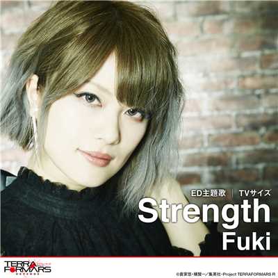 シングル/Strength(TVサイズ)/Fuki