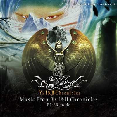 Music From Ys I&II Chronicles (PC-88 mode)/Falcom Sound Team jdk