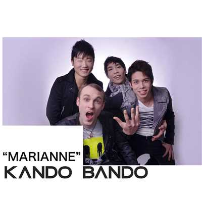 シングル/MARIANNE/KANDO BANDO