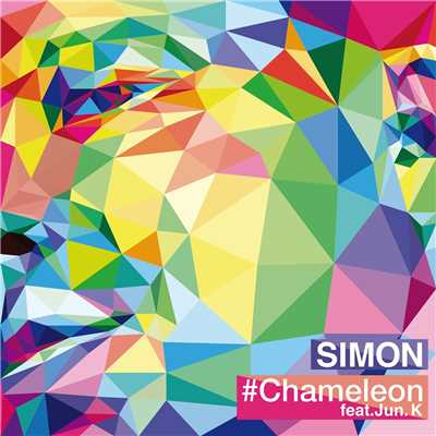 シングル/#Chameleon feat.Jun. K/SIMON