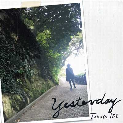 シングル/Yesterday/Takuya IDE