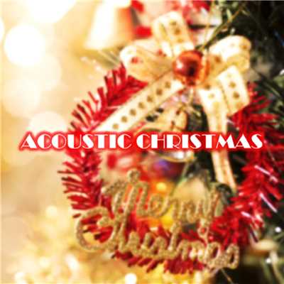 シングル/We Three Kings Of Orient Are/Acoustic Christmas