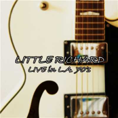 アルバム/Little Richard-Live In L.A. 70's-/LITTLE RICHARD