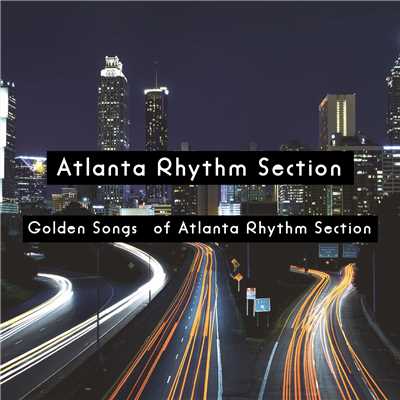 Georgia Rhythm/ATLANTA RHYTHM SECTION