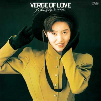 アルバム/VERGE OF LOVE (English Version)/荻野目 洋子