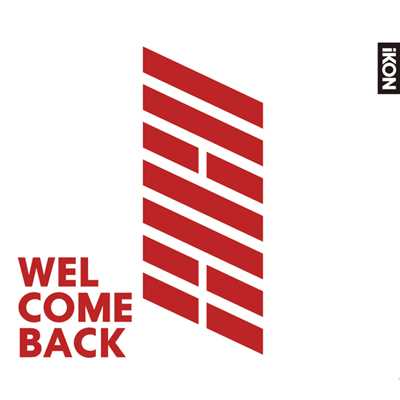 WELCOME BACK/iKON
