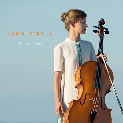 To the Sky/Naomi Berrill
