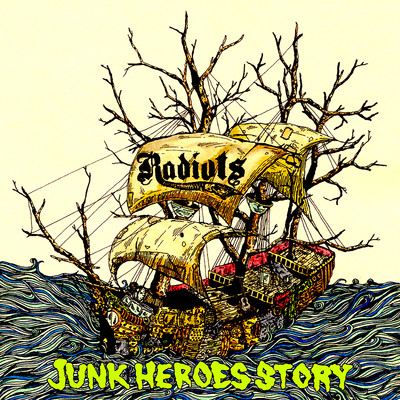 アルバム/JUNK HEROES STORY/RADIOTS