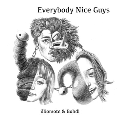 シングル/Everybody Nice Guys/illiomote & Bohdi