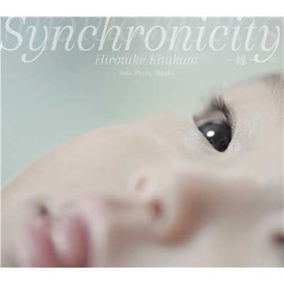 アルバム/Synchronicity -縁- Solo Piano Works/北方寛丈