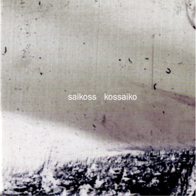 Kossaiko/SAIKOSS