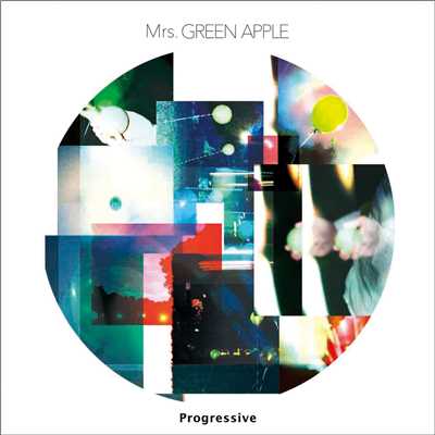 アルバム/Progressive/Mrs. GREEN APPLE
