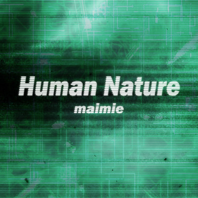 シングル/Human Nature/maimie