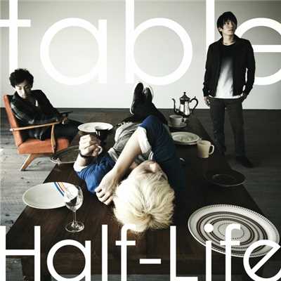 アルバム/table/Half-Life