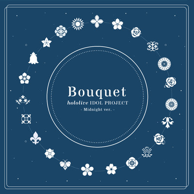 アルバム/Bouquet(Midnight ver.)/hololive IDOL PROJECT