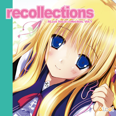 ALcot Vocal collection. Vol.1 recollections/ALcot