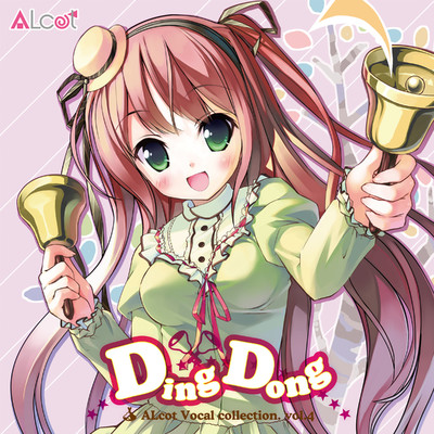 アルバム/ALcot Vocal collection. Vol.4 Ding Dong/ALcot