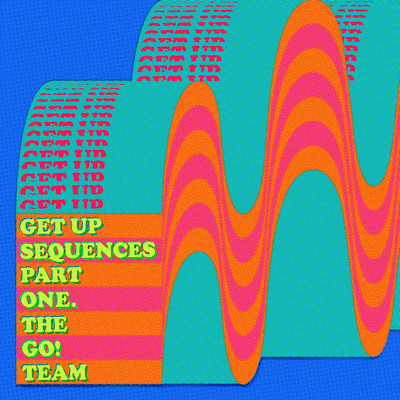アルバム/Get Up Sequences Part One./The Go！ Team