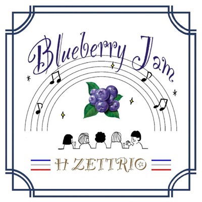 シングル/Blueberry Jam/H ZETTRIO
