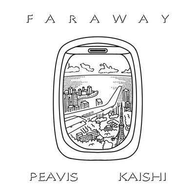 Far Away feat. KAISHI/PEAVIS