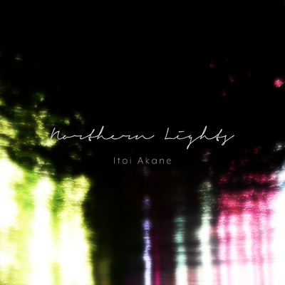 Nothern Lights/ITOI Akane