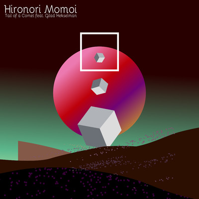 Tail of a Comet feat. Gilad Hekselman/Hironori Momoi